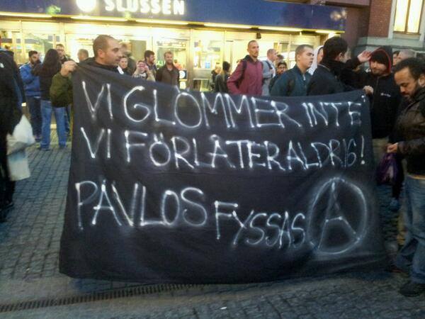 Anonymous Sweden @AnonNewsSwe We will never forgive the golden dawn. Memorial manifestation for #KillahP in central Stockholm.